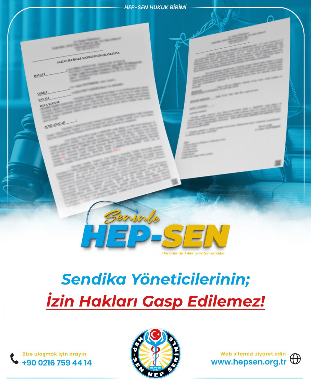 Sendika Yöneticilerinin İzin Hakları Gasp Edilemez